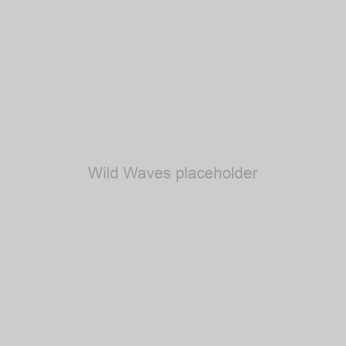Wild Waves Placeholder Image